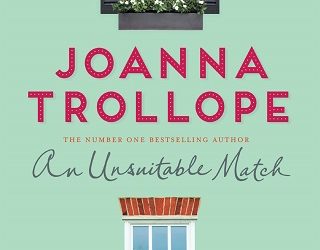 an unsuitable match joanna trollope