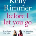 before i let you go kelly rimmer