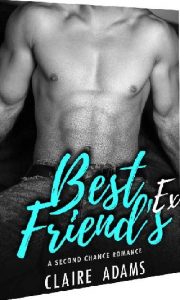best friend's ex, claire adams, epub, pdf, mobi, download