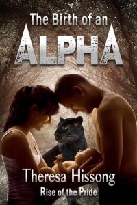 birth of an alpha, theresa hissong, epub, pdf, mobi, download