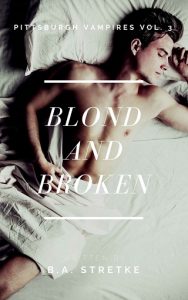 blond and broken, ba stretke, epub, pdf, mobi, download