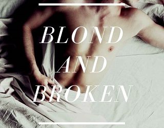 blond and broken ba stretke