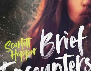 brief encounters scarlett hopper