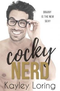 cocky nerd, kayley loring, epub, pdf, mobi, download