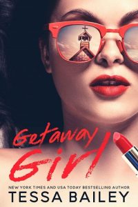 getaway girl, tessa bailey, epub, pdf, mobi, download