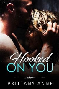 hooked on you, brittany anne, epub, pdf, mobi, download