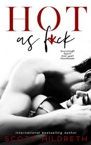 hot as fck, scott hildreth, epub, pdf, mobi, download