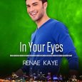 in your eyes renae kaye