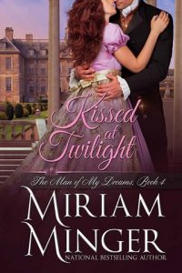 kissed at twilight, miriam minger, epub, pdf, mobi, download