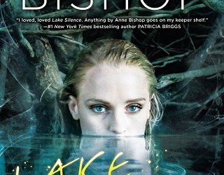 lake silence anne bishop