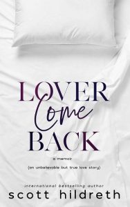 lover come back, scott hildreth, epub, pdf, mobi, download