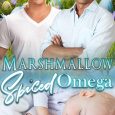 marshmallow spiced omega susi hawke