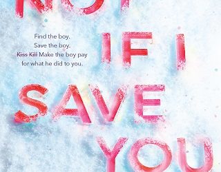 not if i save you first ally carter