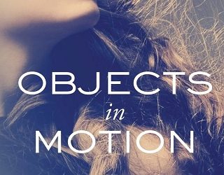 objects in motion kristen mae