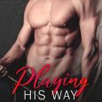 playing his way erika wilde