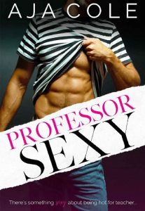 professor sexy, aja cole, epub, pdf, mobi, download