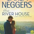 river house carla neggers