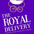 royal delivery melanie summers