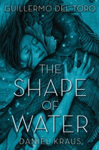 shape of water, guillermo del toro, epub, pdf, mobi, download