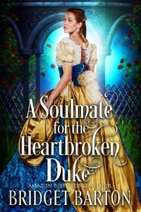 soulmate heartbroken duke, bridget barton, epub, pdf, mobi, download