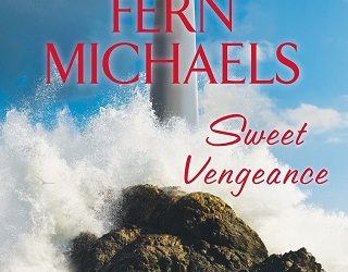 sweet vengeance fern michaels