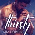 thirsty mia hopkins