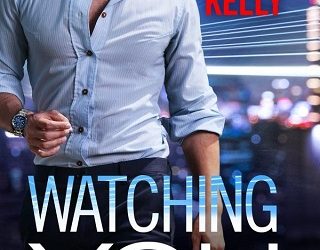 watching you leslie a kelly