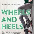 wheels and heels jaime samms