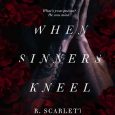 when sinners kneel r scarlett