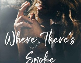 where there's smoke kathy coopmans