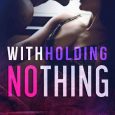withholding nothing victoria bright