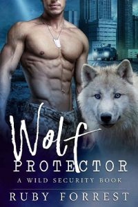 wolf protector, ruby forrest, epub, pdf, mobi, download