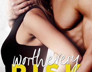 worth every risk terri e laine