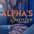 alpha's sacrifice nora phoenix