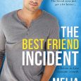 best friend incident melia alexander