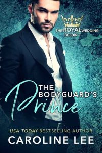 bodyguard's prince, caroline lee, epub, pdf, mobi, download