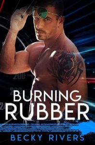 burning rubber, becky rivers, epub, pdf, mobi, download