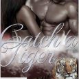 catch a tiger nicole morgan