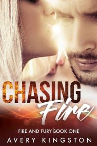 chasing fire, avery kingston, epub, pdf, mobi, download