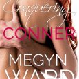 conquering conner megyn ward