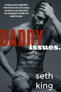 daddy issues, seth king, epub, pdf, mobi, download