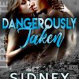 dangerously taken sidney bristol
