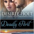deadly peril desiree holt