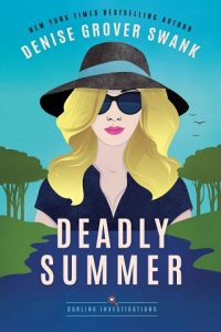 deadly summer, denise grover swank, epub, pdf, mobi, download