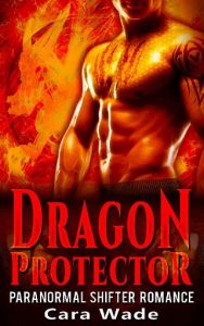 dragon protector, cara wade, epub, pdf, mobi, download