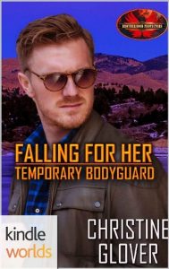falling for temporary bodyguard, christine glover, epub, pdf, mobi, download