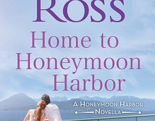 home honeymoon harbor joann ross