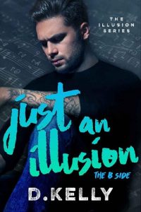 just an illusion b ,d kelly, epub, pdf, mobi, download