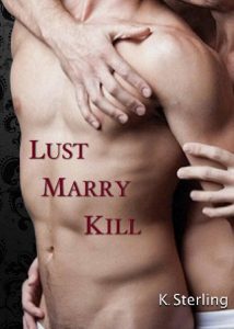 lust marry kill, k sterling, epub, pdf, mobi, download