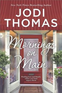 morning on main, jodi thomas, epub, pdf, mobi, download